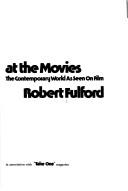 Cover of: Marshall Delaney at the movies: the contemporary world as seen on film