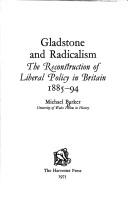 Cover of: Gladstone and radicalism by Michael K. Barker