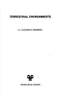Cover of: Terrestrial environments by John Leonard Cloudsley-Thompson