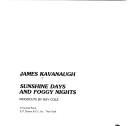 Cover of: Sunshine days and foggy nights: [poems]