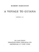 Cover of: A voyage to Guiana by Robert Harcourt