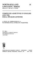 Cover of: Compound adjectives in English and the ideal speaker-listener | W. J. Meys