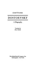 Cover of: Dostoevsky by Leonid Petrovich Grossman