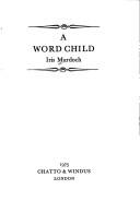 Cover of: A word child