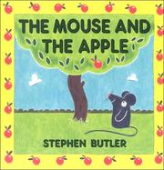 The Mouse and the Apple by Stephen Butler
