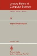 Cover of: Interval mathematics: proceedings of the international symposium, Karlsruhe, West Germany, May 20-24, 1975