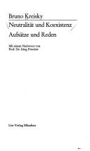 Cover of: Neutralität und Koexistenz: Aufsätze u. Reden