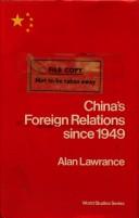 Cover of: China's foreign relations since 1949