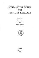 Cover of: Comparative family and fertility research
