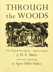 Cover of: Through the Woods by H. E. Bates