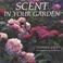 Cover of: Scent in Your Garden