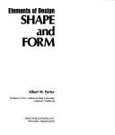 Shape and form by Albert W. Porter