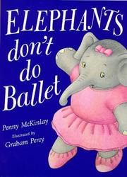 Cover of: Elephants Don't Do Ballet