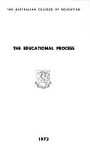 Cover of: educational process | Australian College of Education.