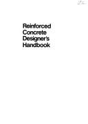 Reinforced concrete designer's handbook by Charles E. Reynolds