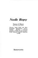 Cover of: Needle biopsy