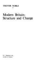 Cover of: Modern Britain: structure and change