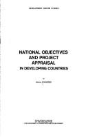 Cover of: National objectives and project appraisal in developing countries