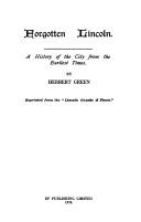 Cover of: Forgotten Lincoln: a history of the city from the earliest times