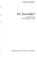 Cover of: No surrender!: the siege of Londonderry, 1689