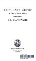 Honorary white by E. R. Braithwaite