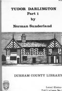 Cover of: Tudor Darlington by Norman Sunderland