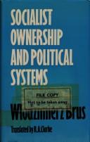 Cover of: Socialist ownership and political systems
