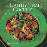 Cover of: Healthy Thai Cooking by Sri Owen