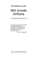 Cover of: Mitt levande förflutna by Linder, Erik Hjalmar