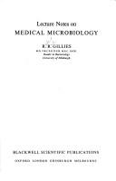 Cover of: Lecture notes on medical microbiology by R. R. Gillies