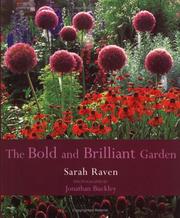 Cover of: Bold and Brilliant Garden by Sarah Raven