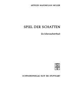 Cover of: Spiel der Schatten: ein Scherenschnittbuch