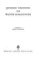 Cover of: Historische Forschungen für Walter Schlesinger