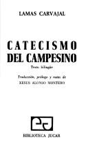 Cover of: Catecismo del campesino : texto bilingüe