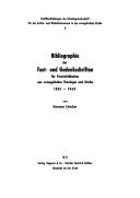 Cover of: Bibliographie der Fest- und Gedenkschriften für Persönlichkeiten aus evangelischer Theologie und Kirche.