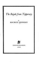 Cover of: The Rajah from Tipperary by Maurice N. Hennessy