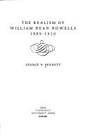 Cover of: The realism of William Dean Howells, 1889-1920