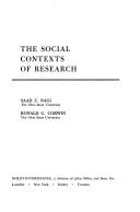 Cover of: The social contexts of research by Saad Zaghloul Nagi