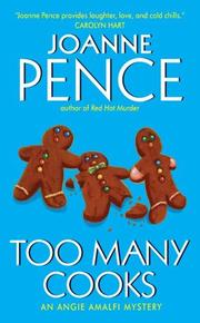 Too Many Cooks by Joanne Pence