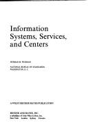 Cover of: Information systems, services, and centers