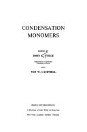 Cover of: Condensation monomers.
