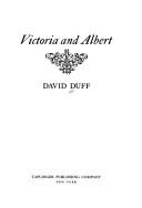 Cover of: Victoria and Albert.