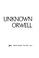 Cover of: The unknown Orwell