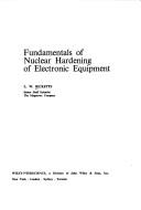 Cover of: Fundamentals of nuclear hardening of electronic equipment by L. W. Ricketts, L. W. Ricketts