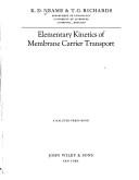 Cover of: Elementary kinetics of membrane carrier transport