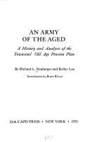 An army of the aged by Richard L. Neuberger