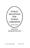 Cover of: Public relations for public libraries by Betty Pratt Rice
