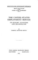 Cover of: The United States Employment Service, its history, activities, and organization. | Darrell Hevenor Smith