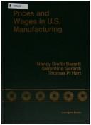 Cover of: Prices and wages in U.S. manufacturing: a factor analysis