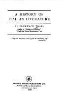 Cover of: A history of Italian literature. by Florence Trail